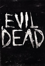 Pôster Evil Dead - A Morte do Demônio