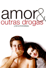Poster do filme Amor e Outras Drogas