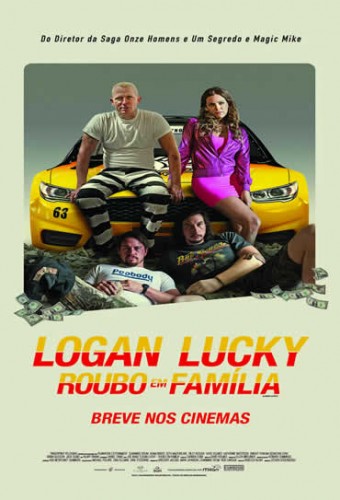 Poster do filme Logan Lucky - Roubo em Família