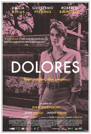 Dolores: Uma Mulher, Dois Amores