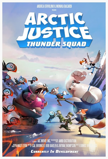 Poster do filme Arctic Justice: Thunder Squad
