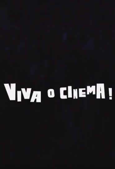 Poster do filme Viva o Cinema!