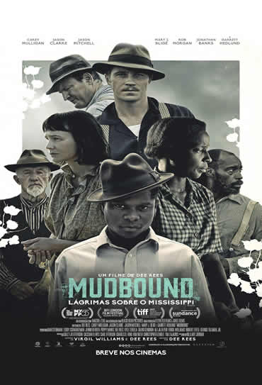 Poster do filme Mudbound - Lágrimas sobre o Mississippi