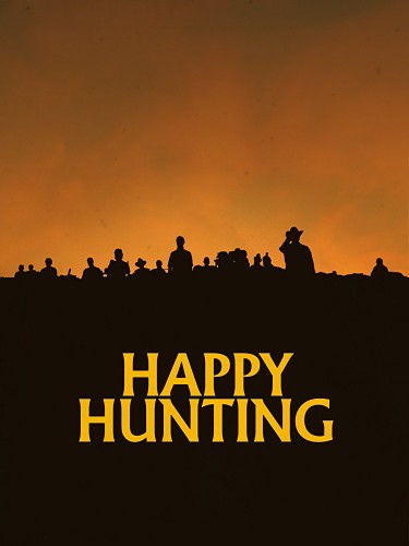 Imagem 1 do filme Happy Hunting