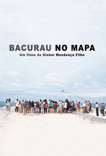 Poster do filme Bacurau no Mapa