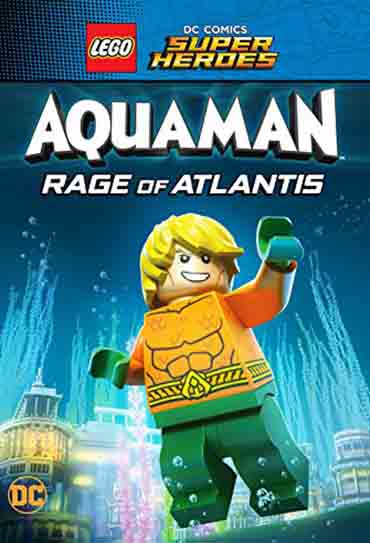 Poster do filme LEGO DC Comics Super Heróis - Aquaman: A Fúria de Atlântida 