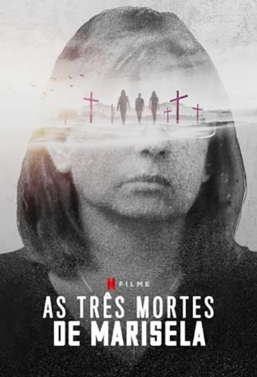 Poster do filme As Três Mortes de Marisela