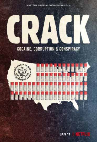Poster do filme Crack: Cocaína, Corrupção e Conspiração