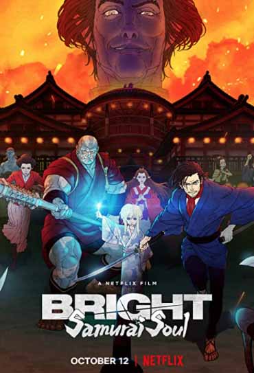 Bright: Alma de Samurai