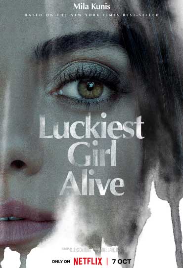 Poster do filme Luckiest Girl Alive