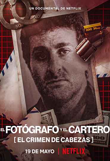 Poster do filme O Fotógrafo e o Carteiro: O Crime que Parou a Argentina