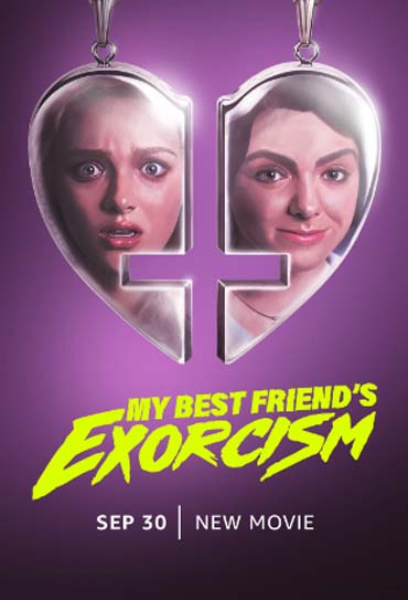 Poster do filme O Exorcismo da Minha Melhor Amiga