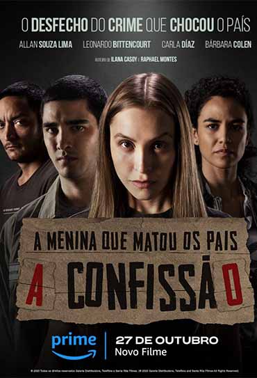 Poster do filme A Menina Que Matou Os Pais - A Confissão