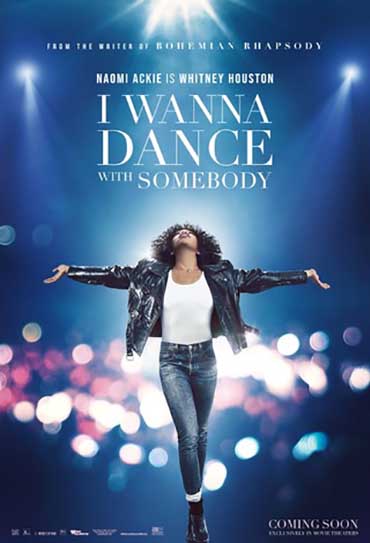 I Wanna Dance With Somebody - A História de Whitney Houston