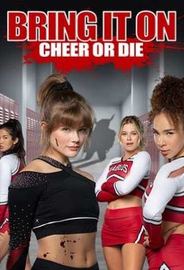 Poster do filme Bring It On: Cheer or Die