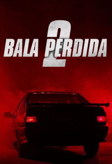 Poster do filme Bala Perdida 2