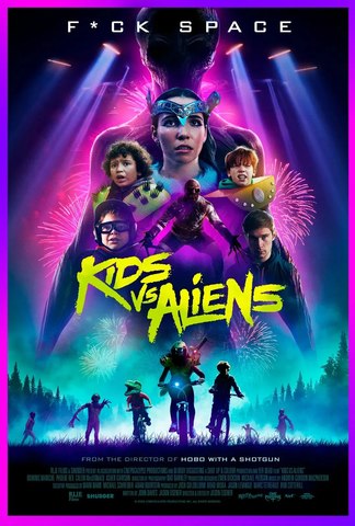 Poster do filme Kids vs. Aliens
