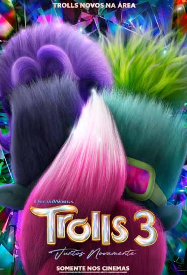 Poster do filme Trolls 3: Juntos Novamente