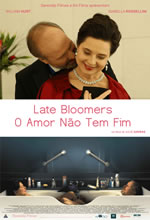 Late Bloomers - O Amor Não Tem Fim