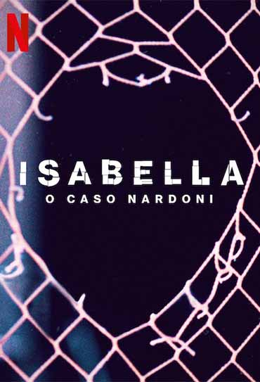 Poster do filme Isabella: O Caso Nardoni