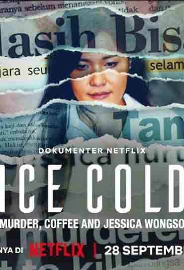 Ice Cold: O Caso Jessica Wongso