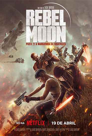 Poster do filme Rebel Moon - Parte 2: A Marcadora de Cicatrizes