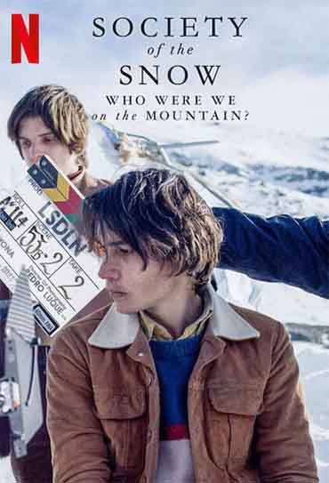 Poster do filme A Sociedade da Neve: Quem Fomos na Montanha