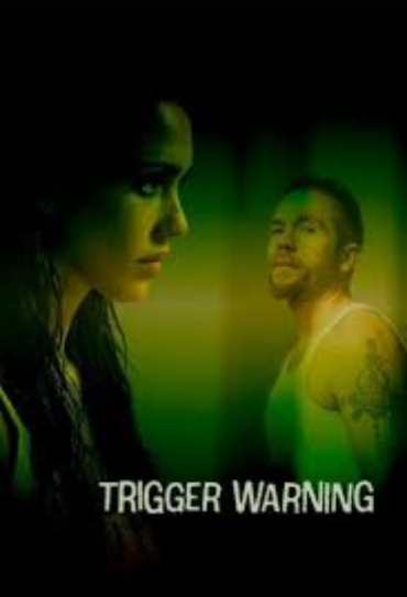 Poster do filme Trigger Warning