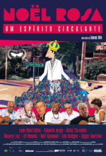 Noel Rosa, um Espírito Circulante