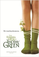 Poster do filme A Estranha Vida de Timothy Green