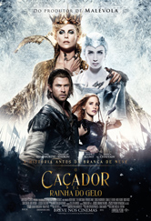 Poster do filme O Caçador e a Rainha do Gelo