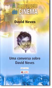 Uma conversa sobre David Neves