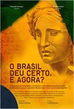 Poster do filme O Brasil Deu Certo. E Agora?