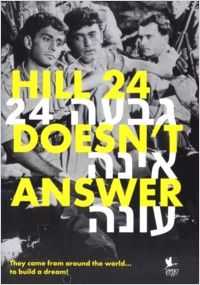 Imagem 2 do filme Hill 24 Doesn