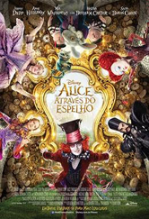 Poster do filme Alice Através do Espelho