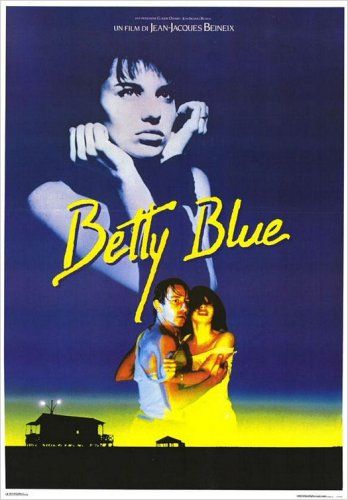 Betty Blue (Filme), Trailer, Sinopse e Curiosidades - Cinema10