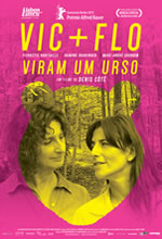 Poster do filme Vic+Flo Viram um Urso