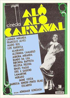 Imagem 1 do filme Alô Alô Carnaval