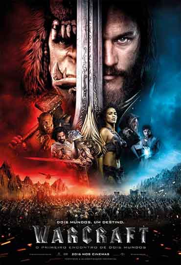 Poster do filme Warcraft - O Primeiro Encontro de Dois Mundos