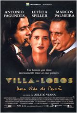 Villa-Lobos - Uma Vida de Paixão