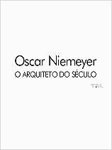 Poster do filme Oscar Niemeyer: O Arquiteto do Século