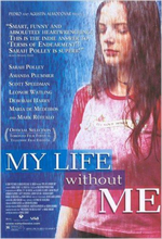 Poster do filme Minha Vida Sem Mim