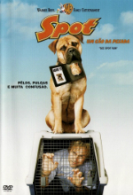Poster do filme Spot - Um Cão da Pesada