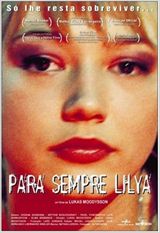 Poster do filme Para Sempre Lilya