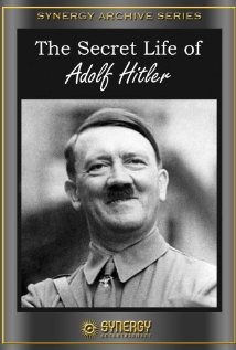 Poster do filme A Vida Secreta de Adolf Hitler