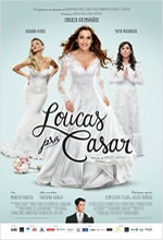 Poster do filme Loucas pra Casar