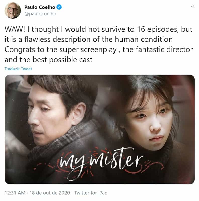 Paulo Coelho recomenda My Mister, novela coreana disponível na Netflix 