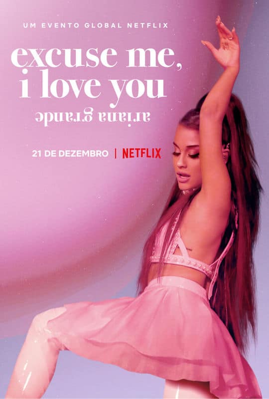 Capa de Excuse me I love you da Ariana Grande para a Netflix