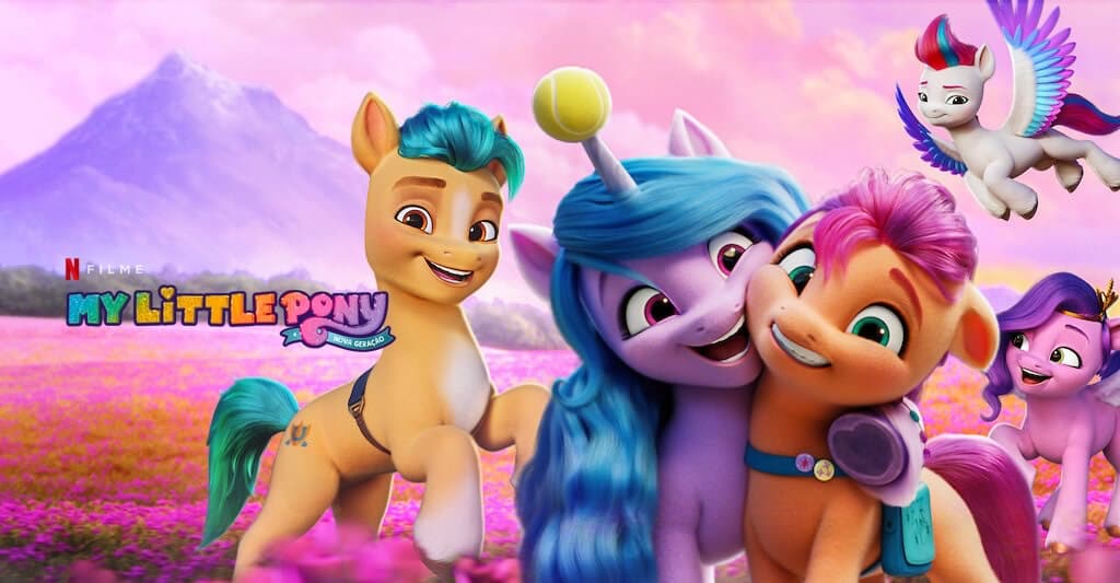 My Little Pony: Nova Geração ganha trailer pela Netflix, conheça o novo filme