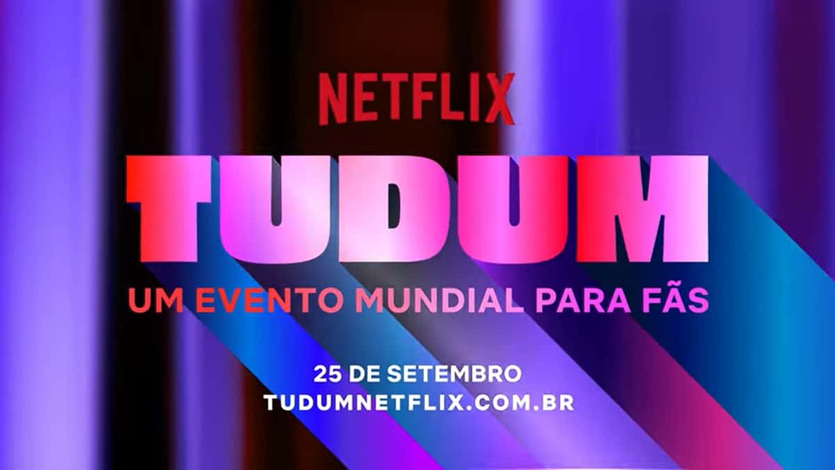TUDUM: evento da Netflix acontece on-line no dia 25 de setembro